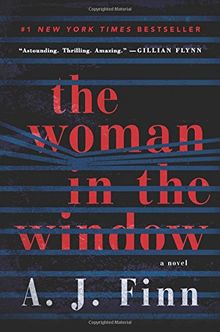 The Woman in the Window: A Novel