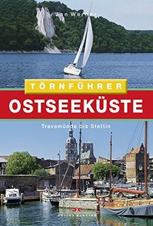 Ostseeküste 2: Travemünde bis Stettin