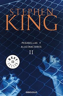 Pesadillas y alucinaciones II (Bestseller (debolsillo))