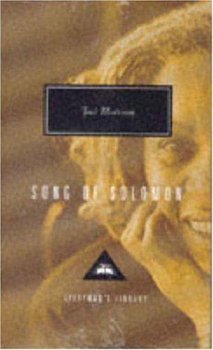 Toni Morrison Song Of Solomon, A Novel (Everyman's Library Classics)
