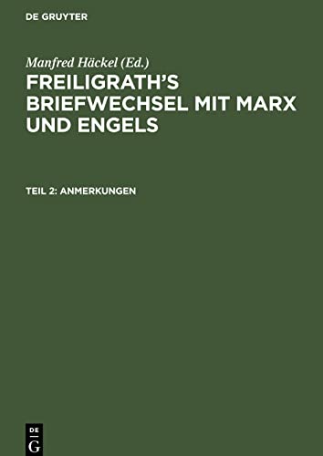 Freiligrath's Briefwechsel mit Marx und Engels, Teil 2, Anmerkungen