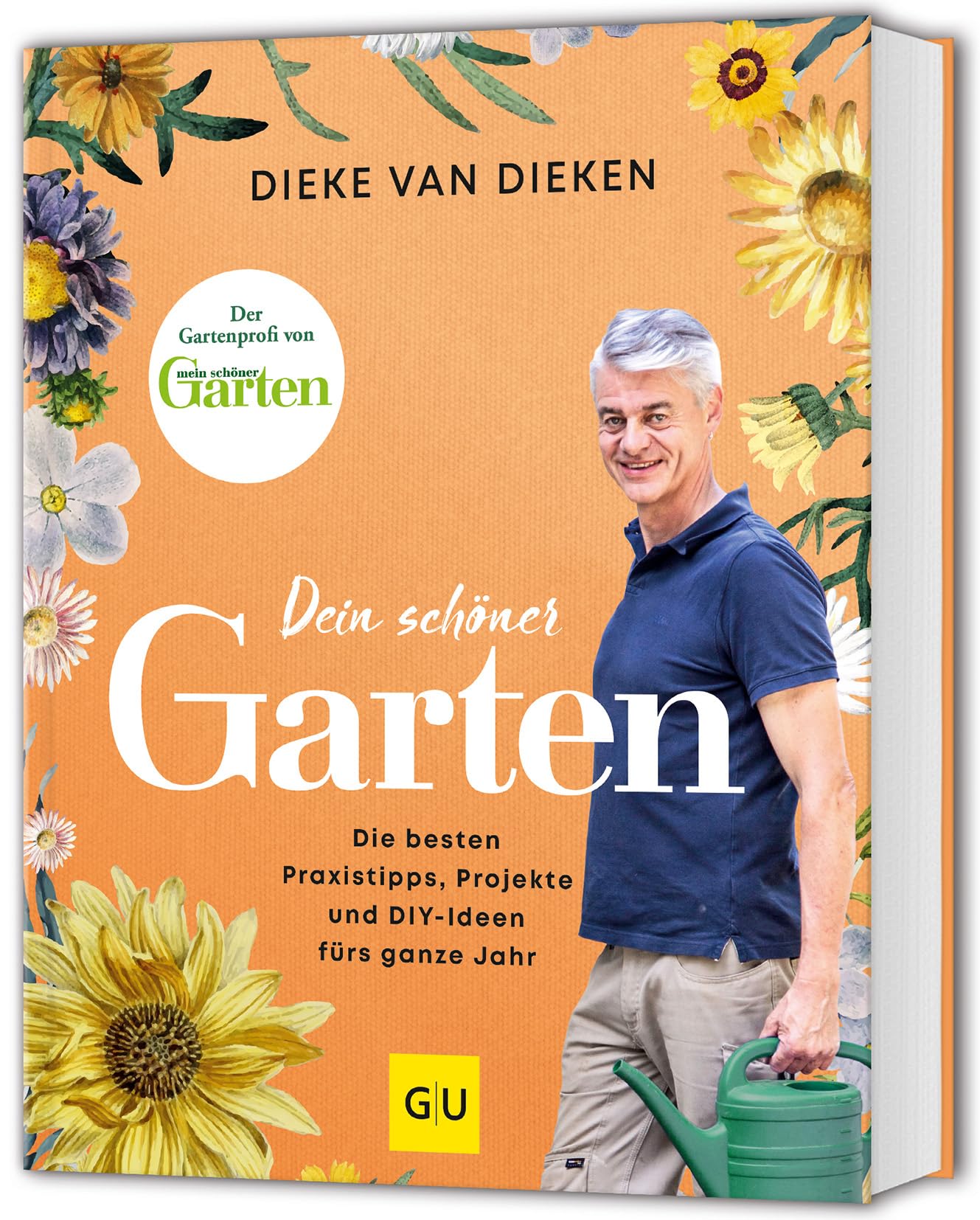Dein schöner Garten: Der Garten-Ratgeber mit den besten Praxis-Tipps, Gestaltungs-Ideen und DIY-Projekte fürs ganze Jahr (GU Gartenpraxis)