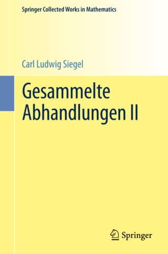 Gesammelte Abhandlungen II (Springer Collected Works in Mathematics)
