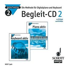 Piano aktiv / Keyboard aktiv: Die Methode für Digitalpiano und Keyboard. Begleit-CD 2. CD.