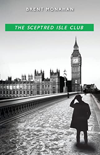 Sceptred Isle Club: A John Le Brun Novel, Book 2 (A John Le Brun Novel, 2, Band 2)
