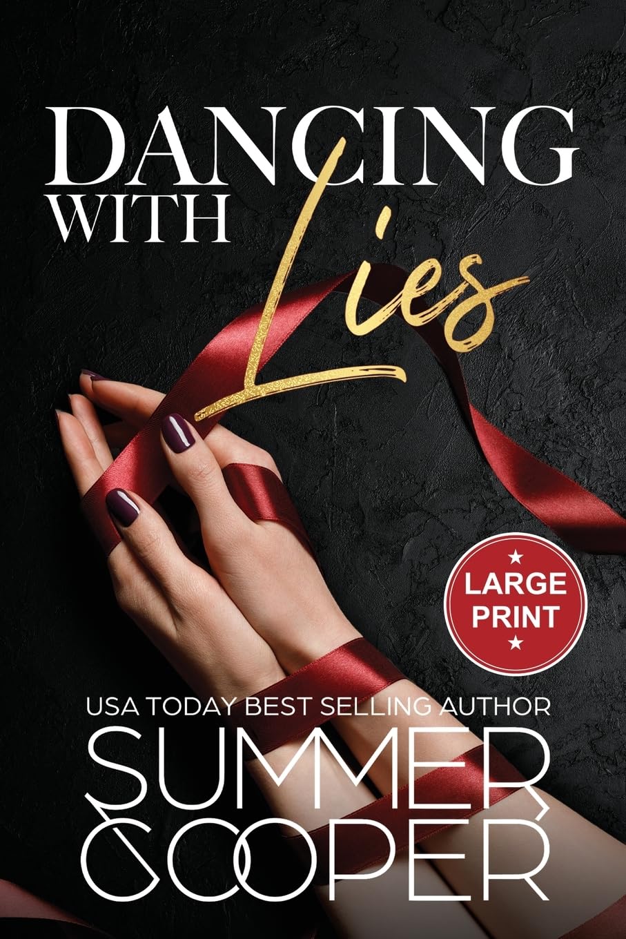Dancing With Lies: A Billionaire Best Friend's Brother Contemporary Romance (Large Print) (Barre To Bar (Large Print), Band 1)