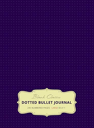 Large 8.5 x 11 Dotted Bullet Journal (Eggplant #11) Hardcover - 245 Numbered Pages