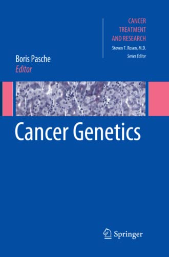 Cancer Genetics (Cancer Treatment and Research, Band 155)