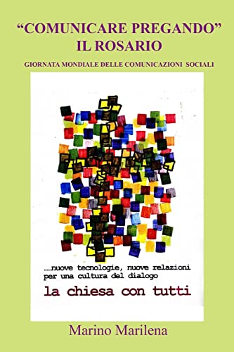 Comunicare Pregando Il Rosario