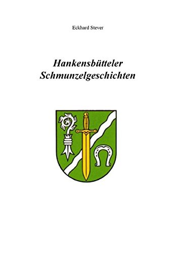 Hankensbütteler Schmunzelgeschichten