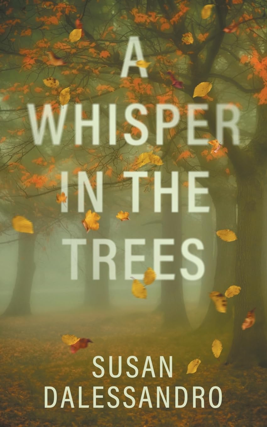 A Whisper in the Trees