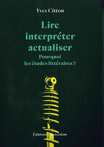 Lire, Interpréter, Actualiser
