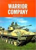 Warrior Company (Europa Militaria Special, Band 25)