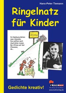 Ringelnatz für Kinder: Gedichte kreativ!