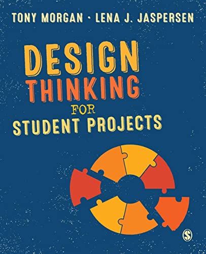 Tony Morgan Design Thinking For Student Projects