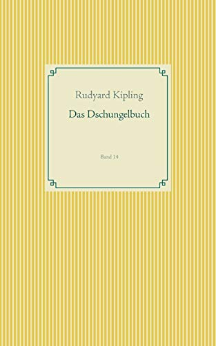 Das Dschungelbuch: Band 14 (Taschenbuch-Literatur-Klassiker)