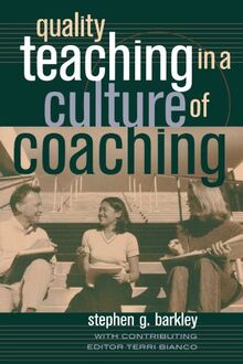 QUALITY TEACHING IN A CULTURE