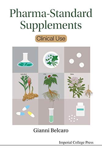 Gianni Belcaro Pharma-Standard Supplements, Clinical Use