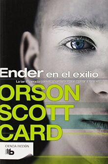 Ender en el exilio / Ender in Exile (Saga de Ender)