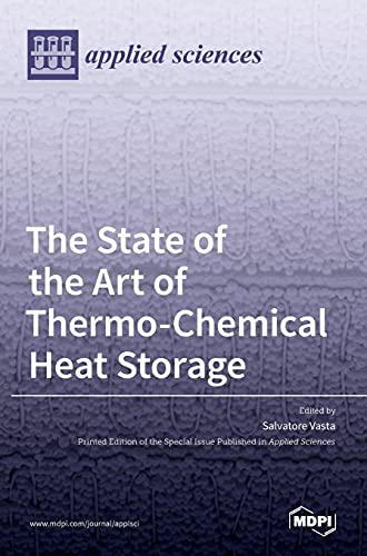 The State of the Art of Thermo-Chemical Heat Storage