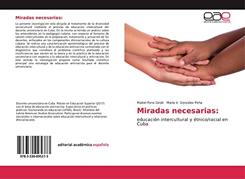 Miradas necesarias:: educación intercultural y étnico/racial en Cuba