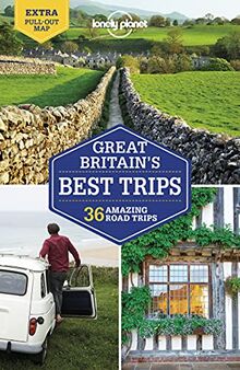 Great Britain's best trips : 36 amazing road trips