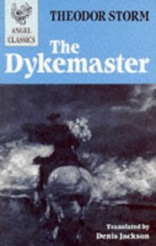 The Dykemaster (Angel Classics)