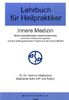 Lehrbuch für Heilpraktiker, Bd. 1: Innere Medizin