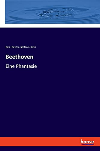 Beethoven: Eine Phantasie
