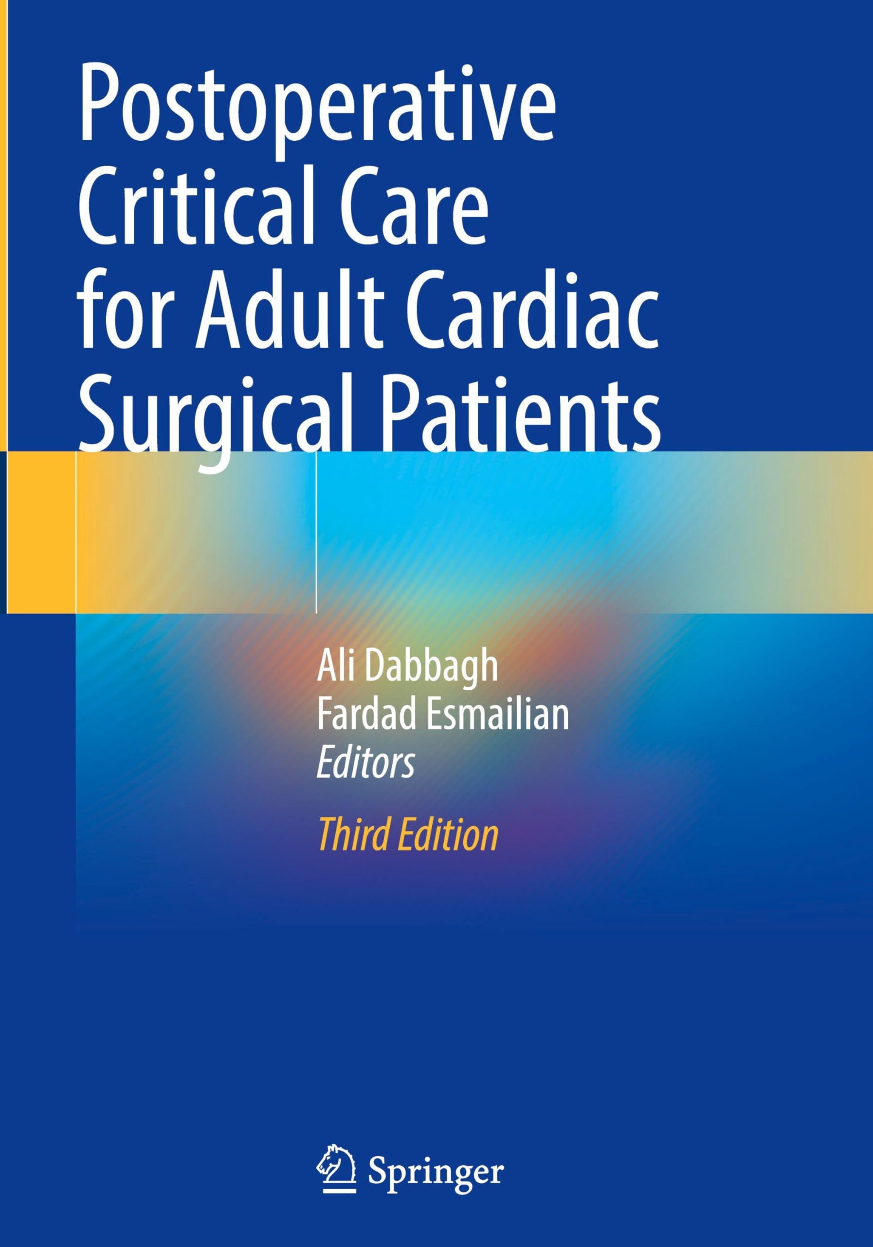 unbekannt Postoperative Critical Care For Adult Cardiac Surgical Patients