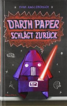 Darth Paper schlägt zurück von Angleberger, Tom | Buch | Zustand sehr gut