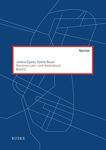 Norrönes Lern- und Arbeitsbuch: Band 2