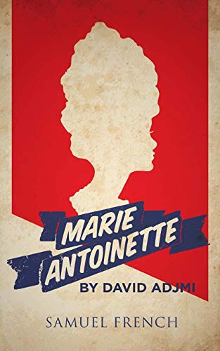 David Adjmi Marie Antoinette