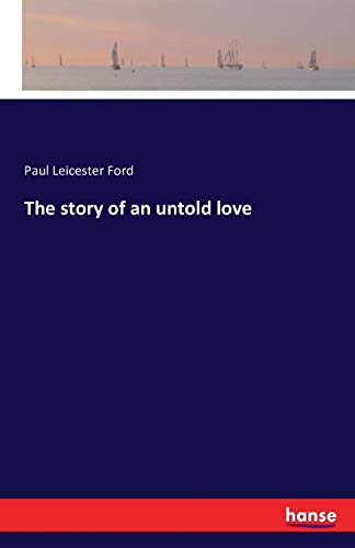 The story of an untold love