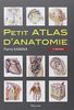 Petit Atlas D Anatomie
