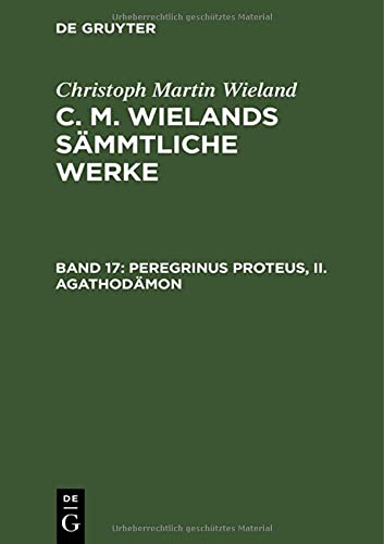 Peregrinus Proteus, II. Agathodämon (Christoph Martin Wieland: C. M. Wielands Sämmtliche Werke)