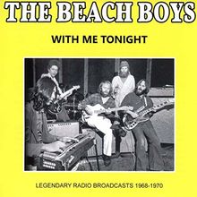 With Me Tonight/Radio Broadcast 1968-1970