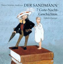 Der Sandmann kommt: 7 Gute-Nacht-Geschichten