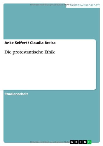 Die protestantische Ethik