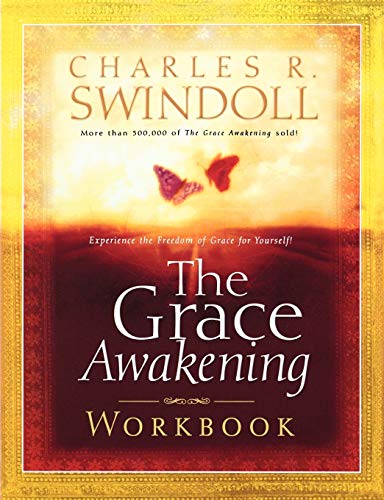 The Grace Awakening Workbook (Swindoll, Charles R.)