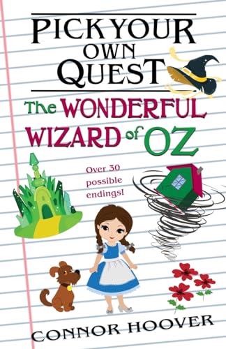 Pick Your Own Quest: The Wonderful Wizard of Oz