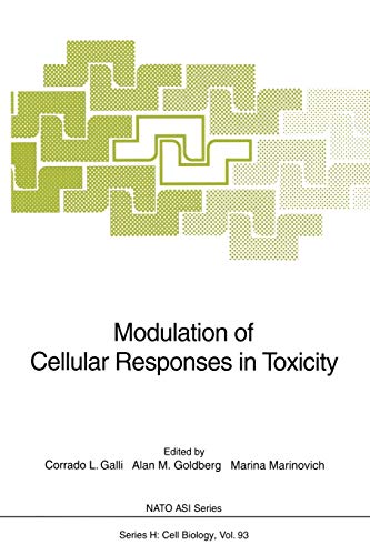 Modulation of Cellular Responses in Toxicity (Nato ASI Subseries H:, 93, Band 93)