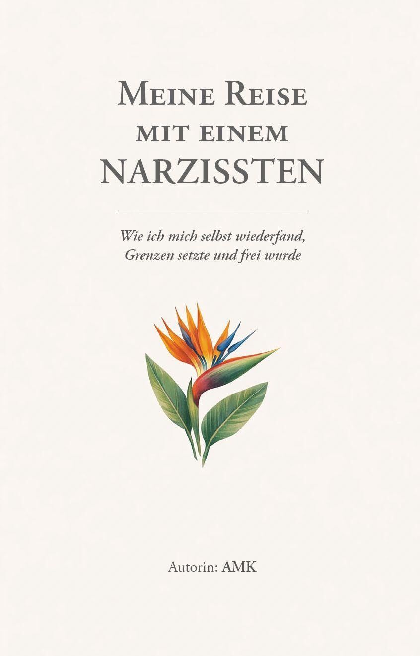 Meine Reise mit einem Narzissten