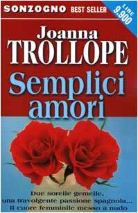 Semplici amori (Bestseller)