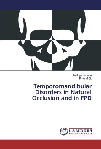 Temporomandibular Disorders in Natural Occlusion and in FPD