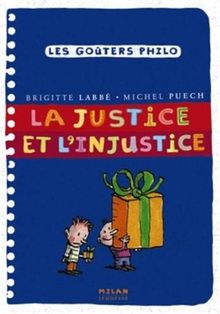 La justice et l&#039;injustice