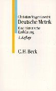 Deutsche Metrik: Eine historische Einführung