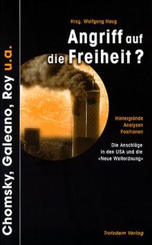 Angriff auf die Freiheit?