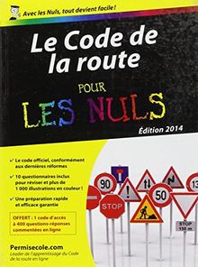 Le code de la route pour les nuls