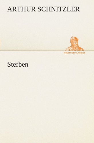 Sterben (TREDITION CLASSICS)